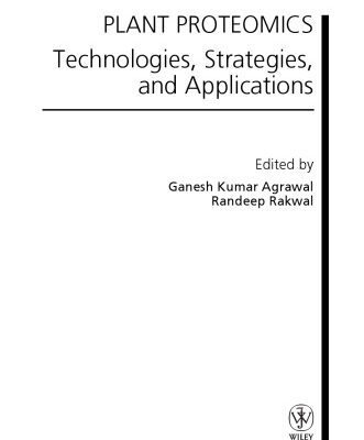 خرید و دانلود نسخه کامل کتاب Plant proteomics: technologies, strategies, and applications