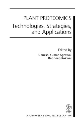 خرید و دانلود نسخه کامل کتاب Plant proteomics: technologies, strategies, and applications_68e964d02563f.jpeg خرید و دانلود نسخه کامل کتاب Plant proteomics: technologies, strategies, and applications