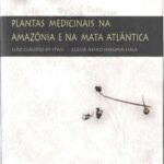 خرید و دانلود نسخه کامل کتاب Plantas medicinais na Amazônia e na Mata Atlântica