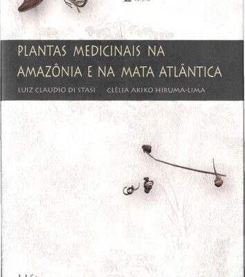 خرید و دانلود نسخه کامل کتاب Plantas medicinais na Amazônia e na Mata Atlântica