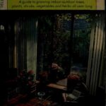 خرید و دانلود نسخه کامل کتاب Plants for All Seasons : a guide to growing indoor-outdoor trees, plants, shrubs, vegetables and herbs all year long