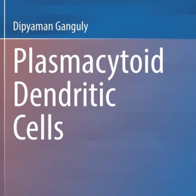 خرید و دانلود نسخه کامل کتاب Plasmacytoid Dendritic Cells