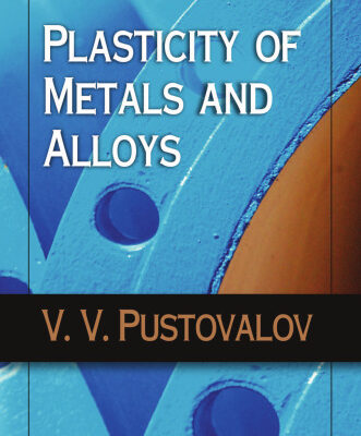 خرید و دانلود نسخه کامل کتاب Plasticity of Metals and Alloys
