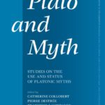 خرید و دانلود نسخه کامل کتاب Plato and Myth: Studies on the Use and Status of Platonic Myths