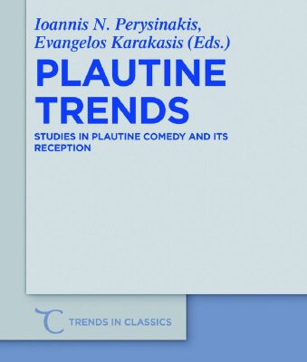 خرید و دانلود نسخه کامل کتاب Plautine Trends: Studies in Plautine Comedy and its Reception. Festschrift in honour of Prof. D. K. Raios