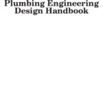 خرید و دانلود نسخه کامل کتاب Plumbing Engineering Design Handbook [Vol 1 – Fundamentals]