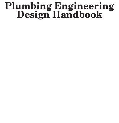 خرید و دانلود نسخه کامل کتاب Plumbing Engineering Design Handbook [Vol 1 – Fundamentals]