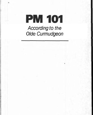 خرید و دانلود نسخه کامل کتاب PM 101 According to the Olde Curmudgeon: An Introduction to the Basic Concepts of Modern Project Management