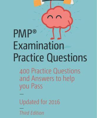 خرید و دانلود نسخه کامل کتاب PMP Examination Practice Questions: 400 Practice Questions and Answers to help you Pass