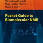 خرید و دانلود نسخه کامل کتاب Pocket Guide to Biomolecular NMR