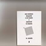 خرید و دانلود نسخه کامل کتاب Poemario – Una mañana desperté a mi madre y apareció la muerte