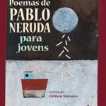 خرید و دانلود نسخه کامل کتاب Poemas de Pablo Neruda para jovens