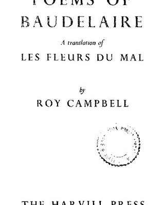 خرید و دانلود نسخه کامل کتاب Poems of Baudelaire: A Translation of Les Fleurs du Mal