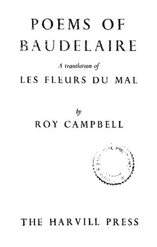 خرید و دانلود نسخه کامل کتاب Poems of Baudelaire: A Translation of Les Fleurs du Mal_68ecccda8b209.jpeg خرید و دانلود نسخه کامل کتاب Poems of Baudelaire: A Translation of Les Fleurs du Mal