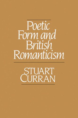 خرید و دانلود نسخه کامل کتاب Poetic Form and British Romanticism_68ec330f2fce4.jpeg خرید و دانلود نسخه کامل کتاب Poetic Form and British Romanticism