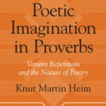 خرید و دانلود نسخه کامل کتاب Poetic Imagination in Proverbs: Variant Repetitions and the Nature of Poetry