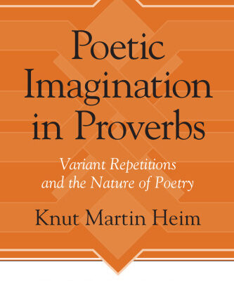 خرید و دانلود نسخه کامل کتاب Poetic Imagination in Proverbs: Variant Repetitions and the Nature of Poetry
