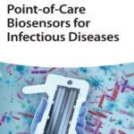 خرید و دانلود نسخه کامل کتاب Point-of-Care Biosensors for Infectious Diseases
