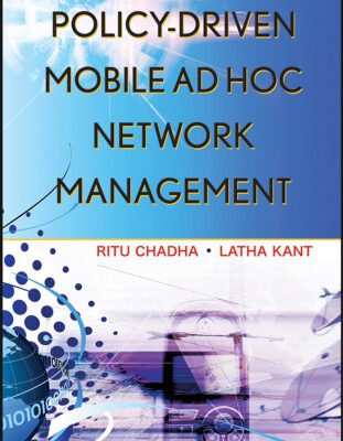 خرید و دانلود نسخه کامل کتاب Policy-Driven Mobile Ad hoc Network Management