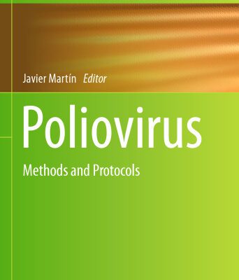 خرید و دانلود نسخه کامل کتاب Poliovirus: Methods and Protocols