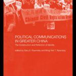 خرید و دانلود نسخه کامل کتاب Political Communications in Greater China