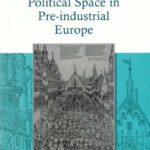 خرید و دانلود نسخه کامل کتاب Political Space in Pre-industrial Europe