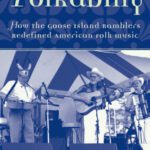 خرید و دانلود نسخه کامل کتاب Polkabilly: How the Goose Island Ramblers Redefined American Folk Music (American Musicspheres)