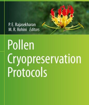 خرید و دانلود نسخه کامل کتاب Pollen Cryopreservation Protocols