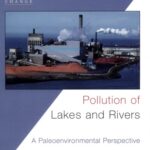 خرید و دانلود نسخه کامل کتاب Pollution of lakes and rivers: a paleoenvironmental perspective