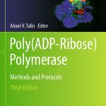 خرید و دانلود نسخه کامل کتاب Poly(ADP-Ribose) Polymerase: Methods and Protocols