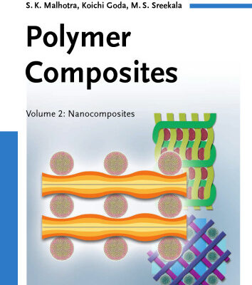 خرید و دانلود نسخه کامل کتاب Polymer Composites, Volume 2: Nanocomposites