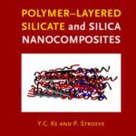 خرید و دانلود نسخه کامل کتاب Polymer-layered silicate and silica nanocomposites
