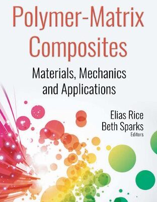 خرید و دانلود نسخه کامل کتاب Polymer-Matrix Composites: Materials, Mechanics and Applications