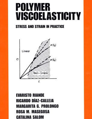 خرید و دانلود نسخه کامل کتاب Polymer viscoelasticity: stress and strain in practice
