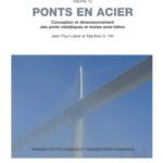 خرید و دانلود نسخه کامل کتاب Ponts en acier: Conception et dimensionnement des ponts métalliques et mixtes acier-béton