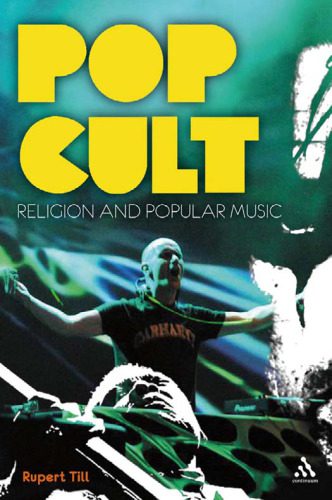 خرید و دانلود نسخه کامل کتاب Pop Cults: Religion and Popular Music_68dfccd6b83f4.jpeg خرید و دانلود نسخه کامل کتاب Pop Cults: Religion and Popular Music