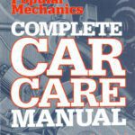 خرید و دانلود نسخه کامل کتاب Popular Mechanics Complete Car Care Manual: Updated & Expanded