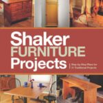 خرید و دانلود نسخه کامل کتاب Popular Woodworking’s Shaker Furniture Projects  Step-by-Step Plans for 31 Traditional Projects