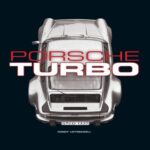 خرید و دانلود نسخه کامل کتاب Porsche Turbo: The Inside Story of Sttutgart’s Turbocharged Road and Race Cars