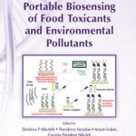 خرید و دانلود نسخه کامل کتاب Portable Biosensing of Food Toxicants and Environmental Pollutants
