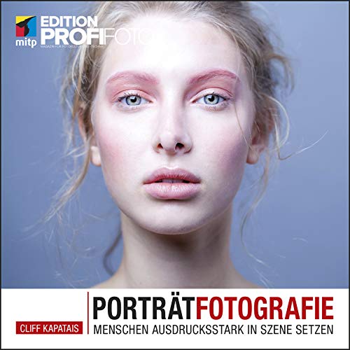 خرید و دانلود نسخه کامل کتاب Porträtfotografie: Menschen ausdrucksstark in Szene setzen (Edition ProfiFoto)_68e085b9197d8.jpeg خرید و دانلود نسخه کامل کتاب Porträtfotografie: Menschen ausdrucksstark in Szene setzen (Edition ProfiFoto)