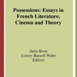 خرید و دانلود نسخه کامل کتاب Possessions: Essays in French Literature, Cinema, and Theory (Modern French Identities, V. 24)