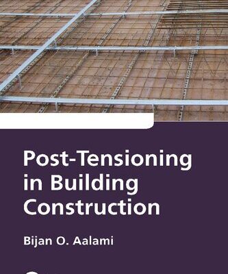 خرید و دانلود نسخه کامل کتاب Post-Tensioning in Building Construction