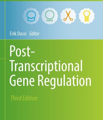 خرید و دانلود نسخه کامل کتاب Post-Transcriptional Gene Regulation