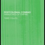 خرید و دانلود نسخه کامل کتاب Postcolonial Conrad: Paradoxes of Empire