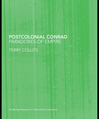 خرید و دانلود نسخه کامل کتاب Postcolonial Conrad: Paradoxes of Empire