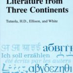 خرید و دانلود نسخه کامل کتاب Postcolonial Literature from Three Continents: Tutuola, H.D., Ellison, and White (Comparative Cultures and Literatures, Vol. 15)