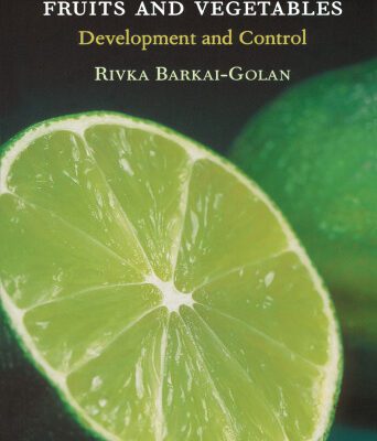 خرید و دانلود نسخه کامل کتاب Postharvest Diseases of Fruits and Vegetables: Development and Control