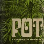 خرید و دانلود نسخه کامل کتاب Pot: A Handbook of Marihuana