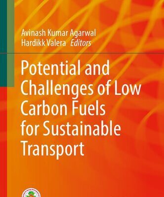 خرید و دانلود نسخه کامل کتاب Potential and Challenges of Low Carbon Fuels for Sustainable Transport